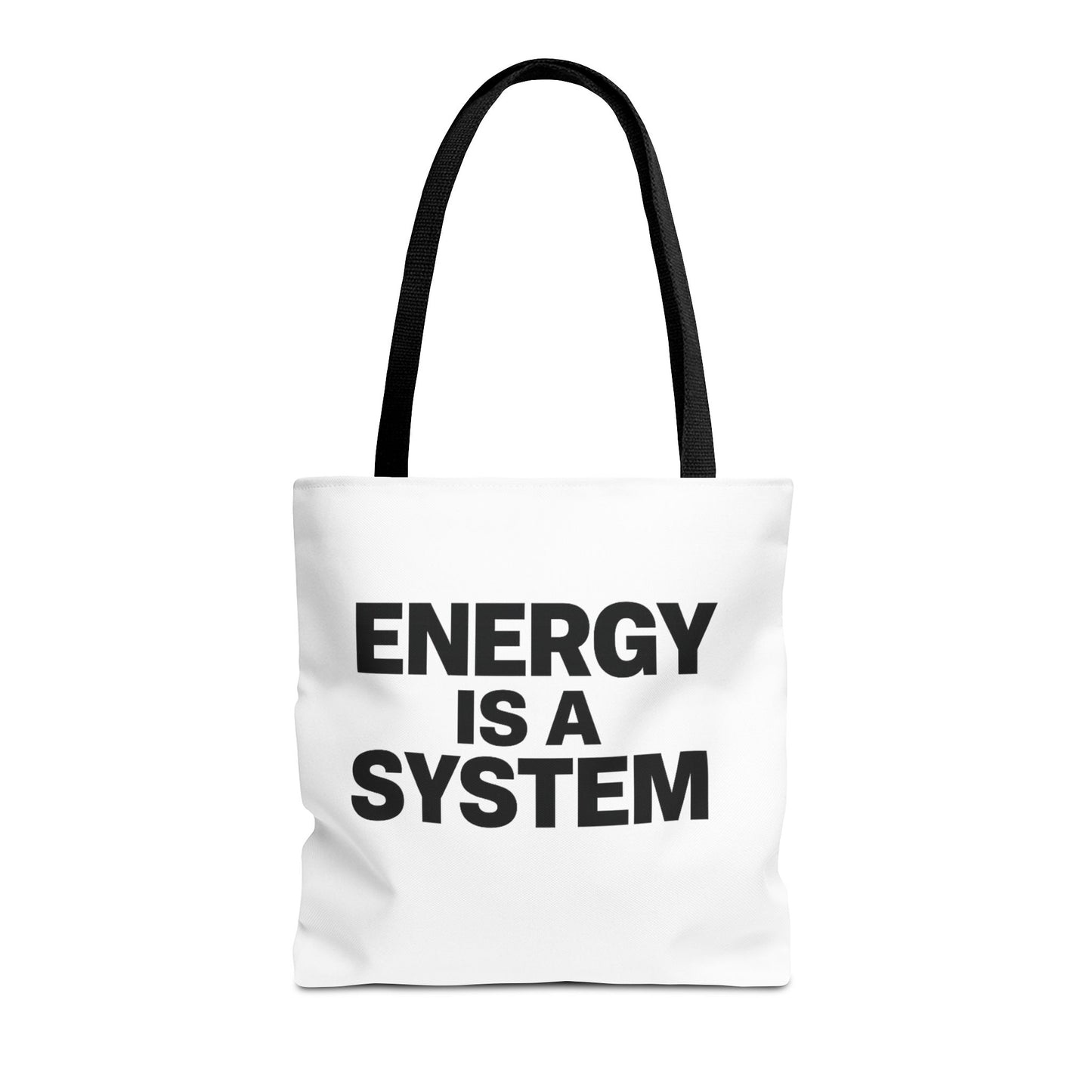 Energy Is A System Tote Bag