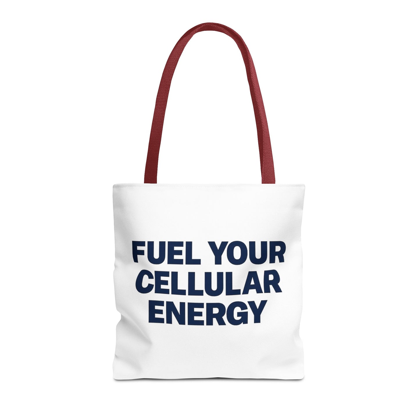 "Fuel Your Cellular Energy Tote"