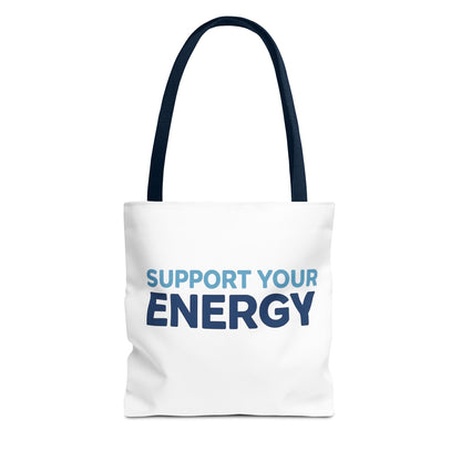 Support Your Energy Tote Bag