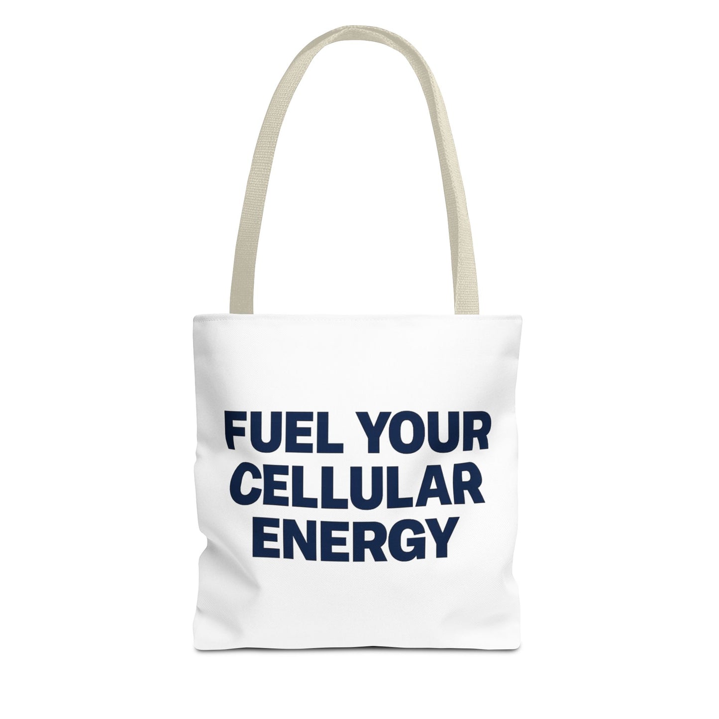 "Fuel Your Cellular Energy Tote"