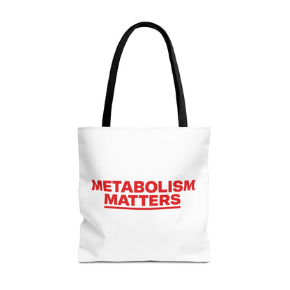 Metabolism Matters Tote Bag