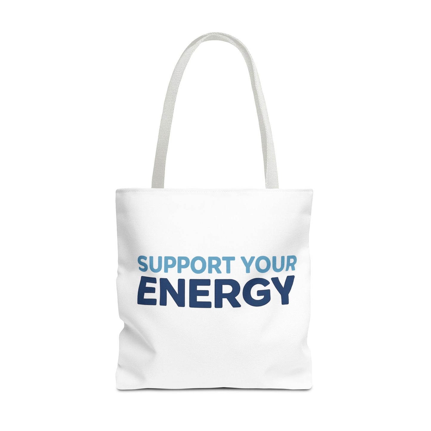 Support Your Energy Tote Bag